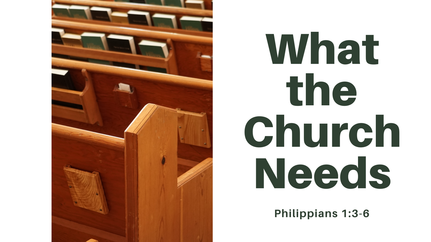 What The Church Needs
